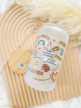 Load image into Gallery viewer, 16 oz. Positive Self Love Cup